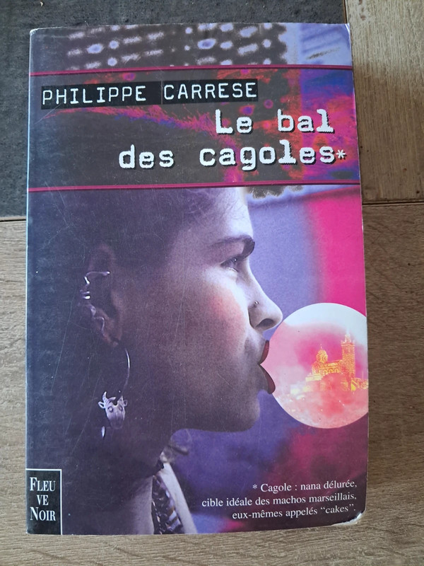 Livre Le bal Des Cagoles