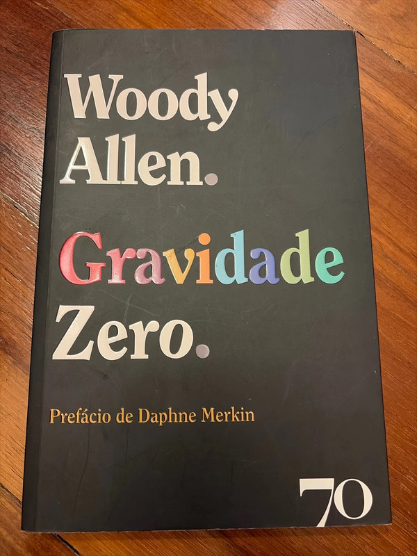 Gravidade Zero - Woddy Allen