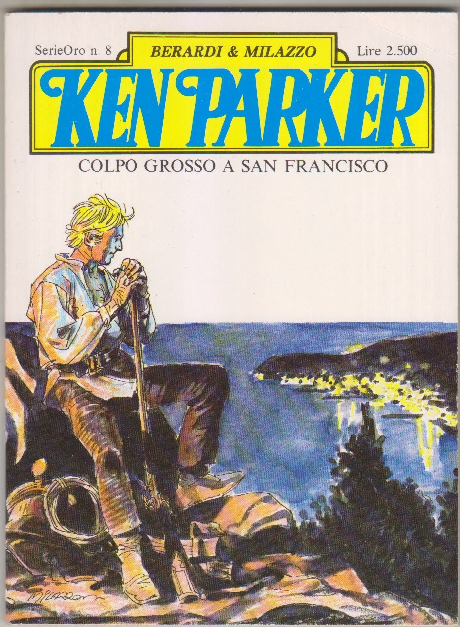 KEN PARKER serie Oro N. 8 ed. Parker Dicembre 1989