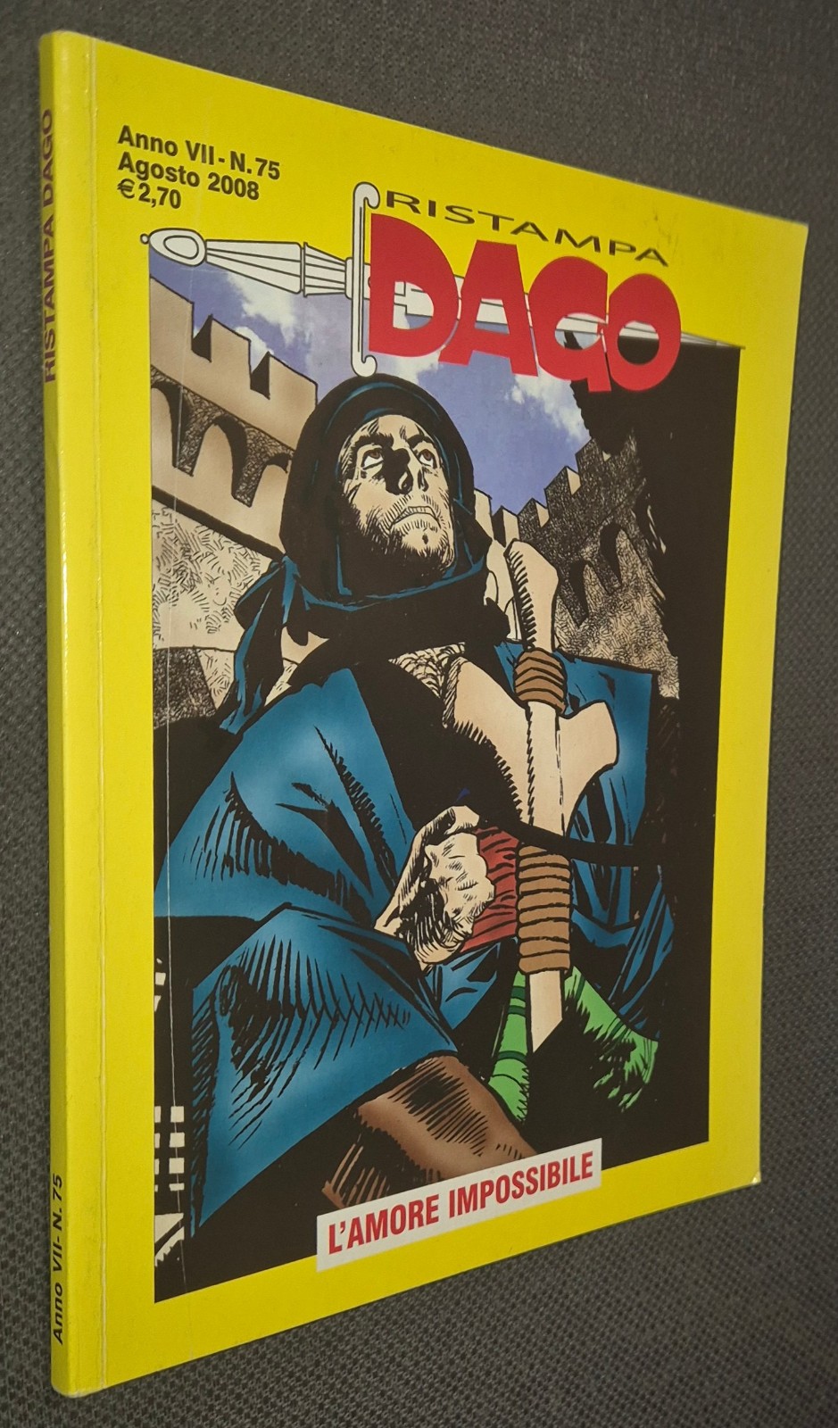 DAGO RISTAMPA Anno VII n. 75 - L'amore impossibile - Eura Editoriale