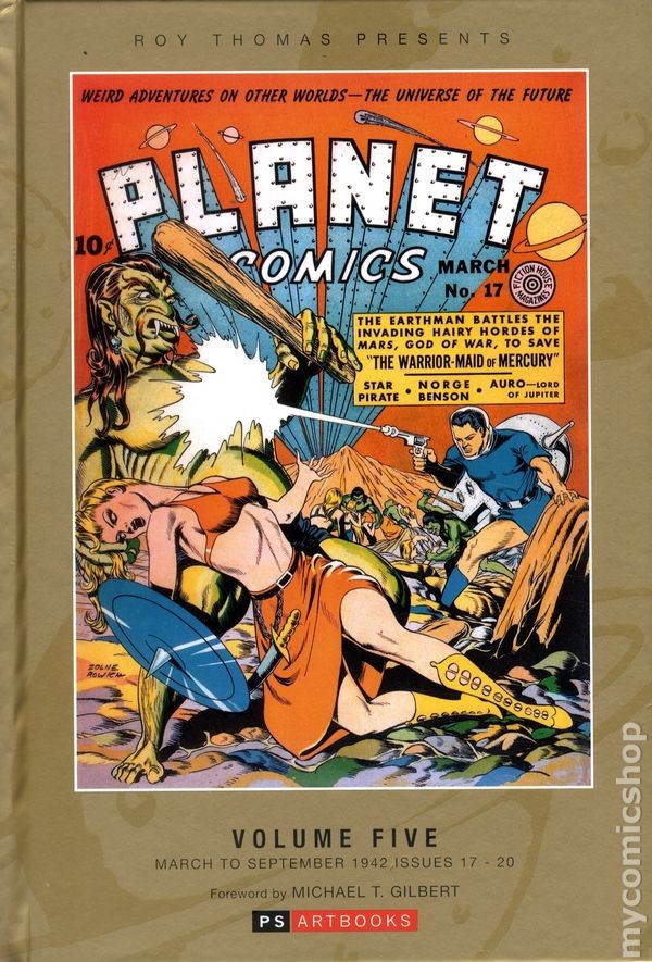 Roy Thomas Presents: Planet Comics HC #5-1ST FN 2014 Stock Image
