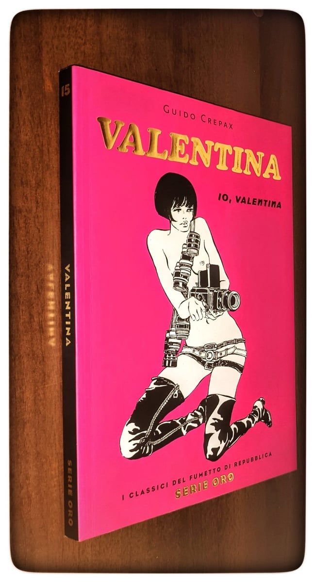 VALENTINA I CLASSICI DEL FUMETTO DI REPUBBLICA SERIE ORO N.15 (OTTIMO)