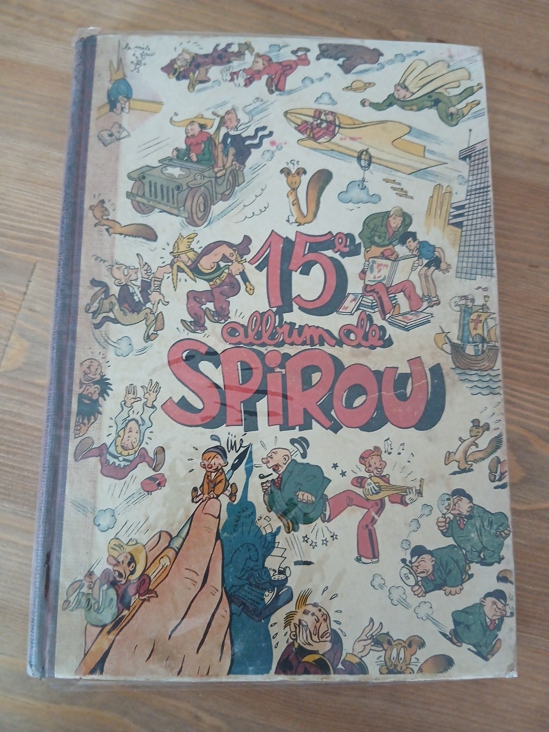 RELIURE SPIROU  ALBUM  N° 15 N° 1 DU 5 / 10/ 1944 AU 5 DU 1 /02/ 1945