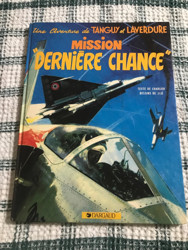 Bd mission dernière chance Tanguy / laverdure