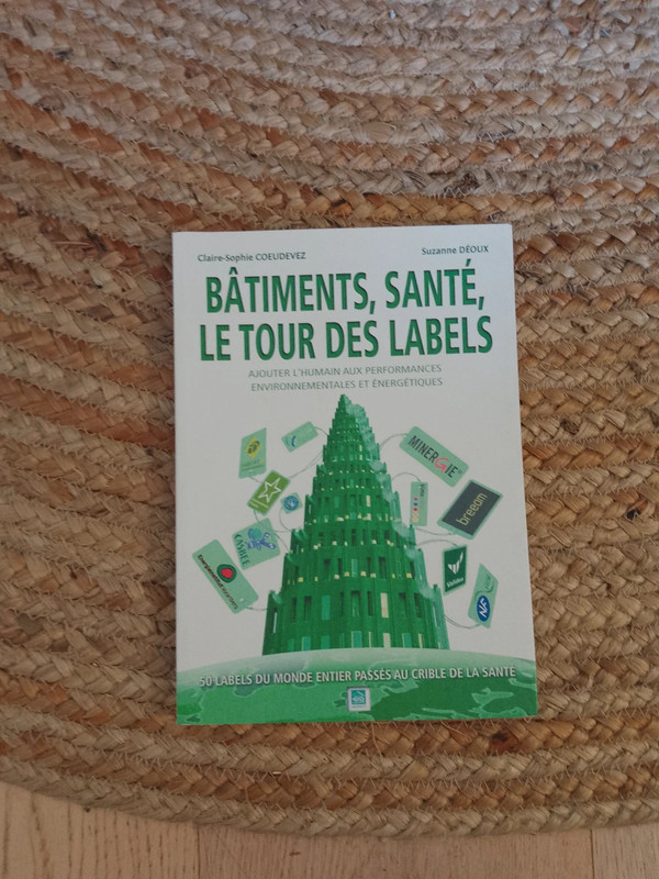 Bâtiments, santé, le tour des labels