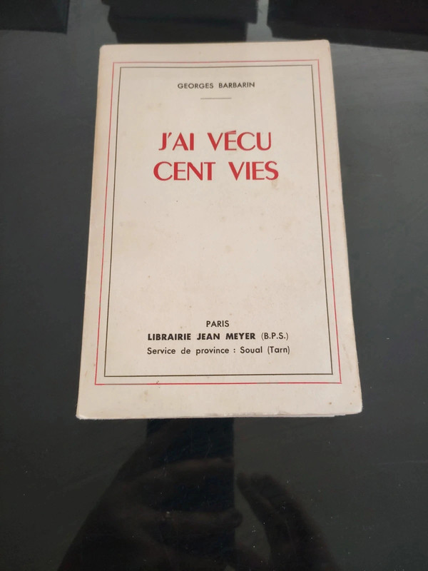 J'ai vécu cent vies