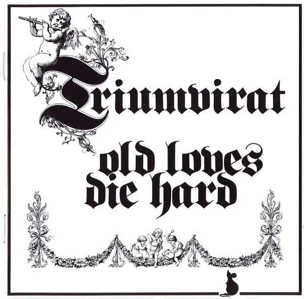 Triumvirat CD Old Loves Die Hard EMI 1976 Rock EX