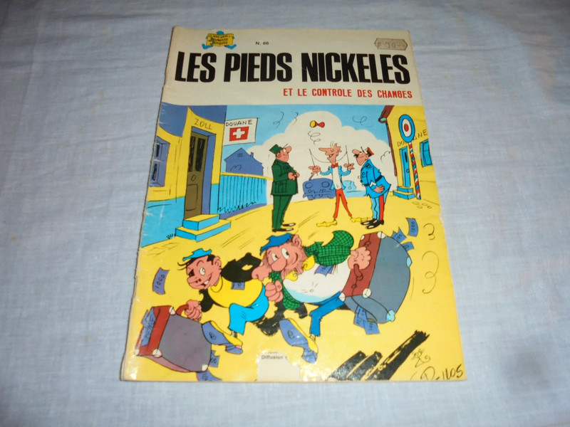 BD Les Pieds Nickelés 66 : Les Pieds Nickelés et le contrôle des changes Editions SPE 1983