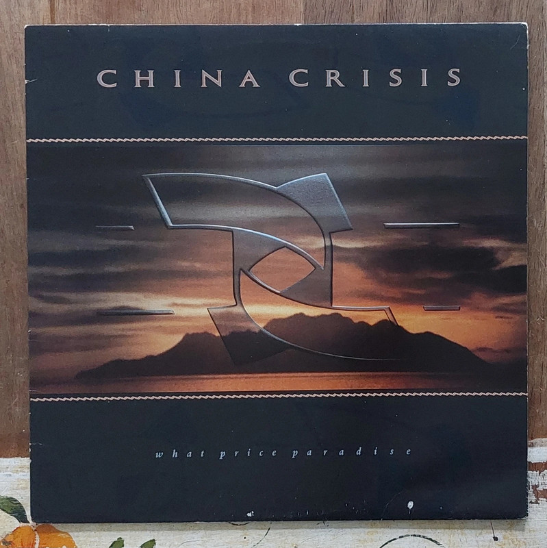 China Crisis - What Price Paradise (1986 Canadian pressing)
