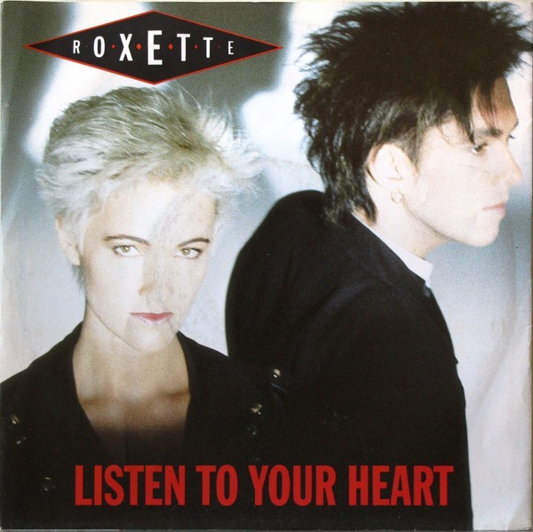 Roxette - Listen To Your Heart Vinyl Stereo 45 RPM 7" Single Rock Pop Rock 019