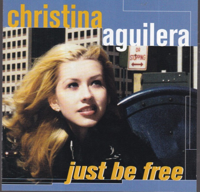 Just Be Free By Christina Aguilera CD