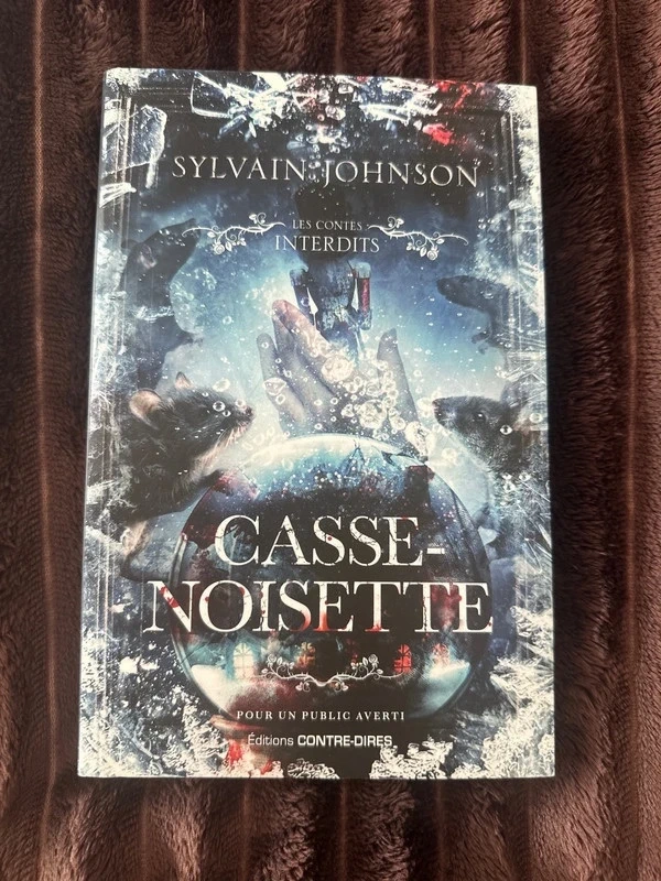 Contes interdits Casse noisette