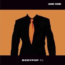 Bodypop 1 1/2 von And One | CD | Zustand gut