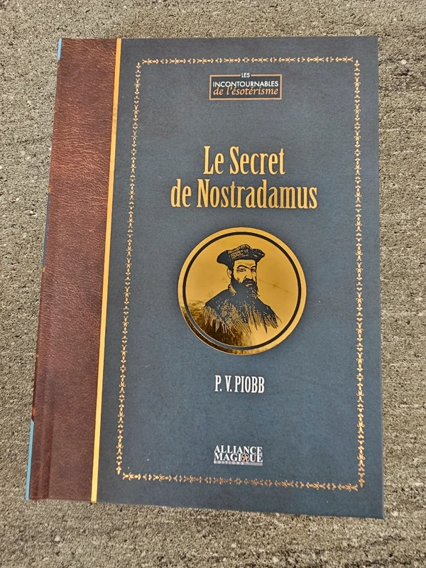 Le secret de Nostradamus