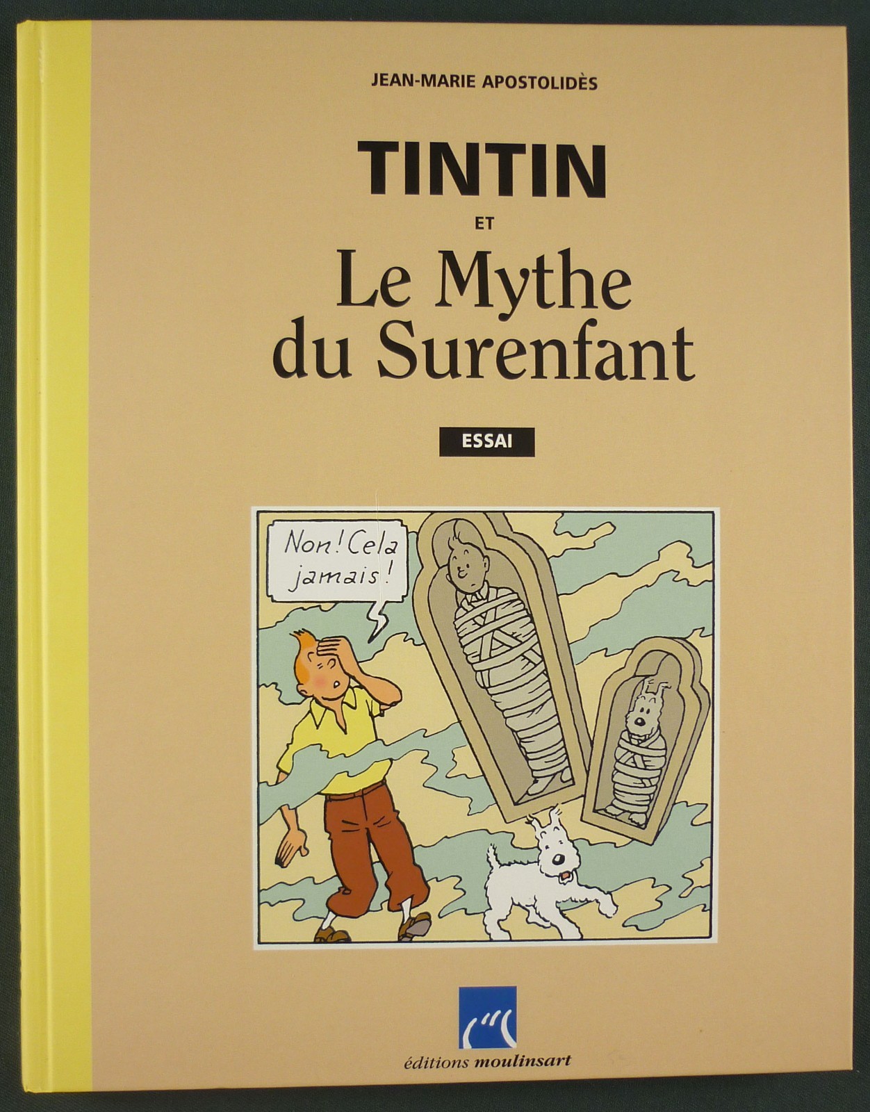 TINTIN ET LE MYTHE DU SURENFANT – ED. MOULINSART – TBE