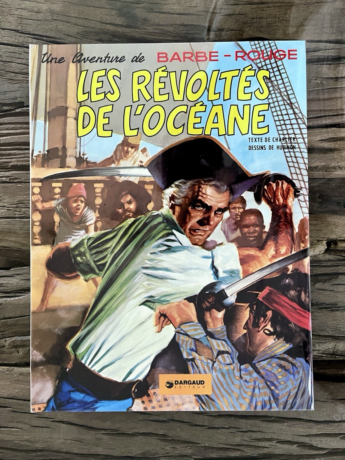 BARBE ROUGE: 2ÈME ÉDIT+NOUV COUV LES RÉVOLTÉS DE L’OCÉANE CRAQUANT NEUF HUBINON