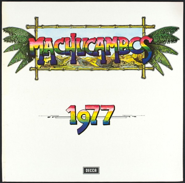 Los Machucambos - 1977 Latin Folk Vinyl 180180