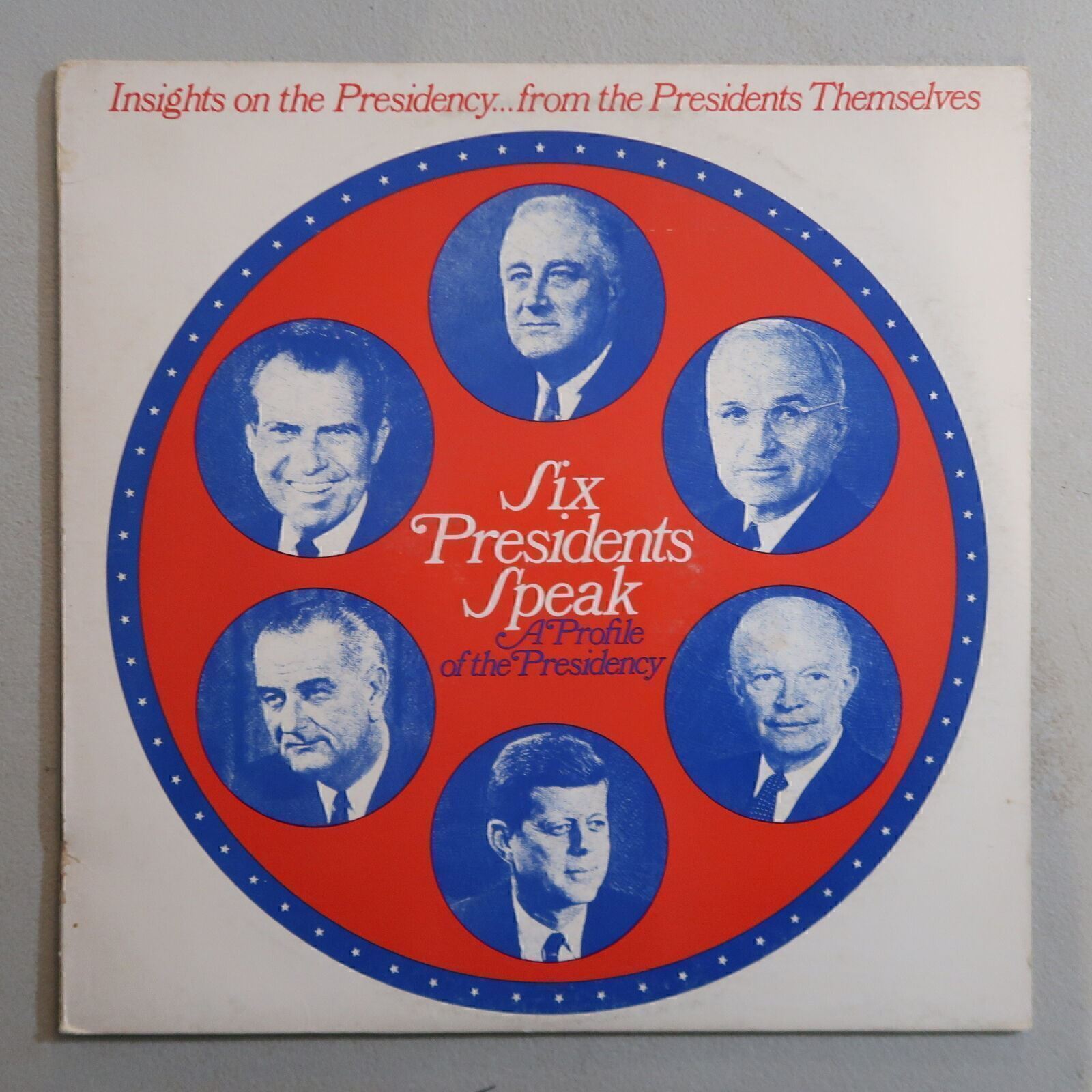 Six Presidents Speak Vinyl LP Columbia Ford Motor Promo Exc 52