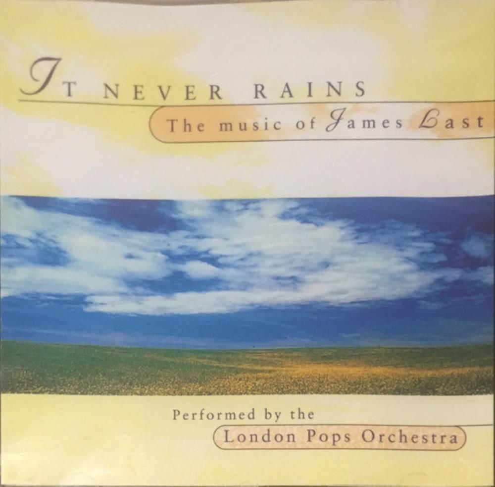 The London Pops Orchestra - It Never Rains - The Music Of James Last CD (1997)