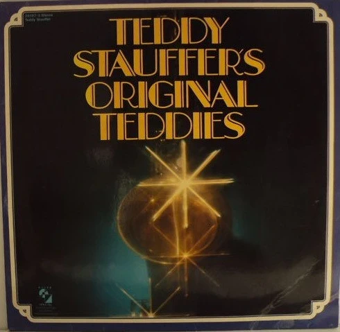 Teddy Stauffer's Original Teddies