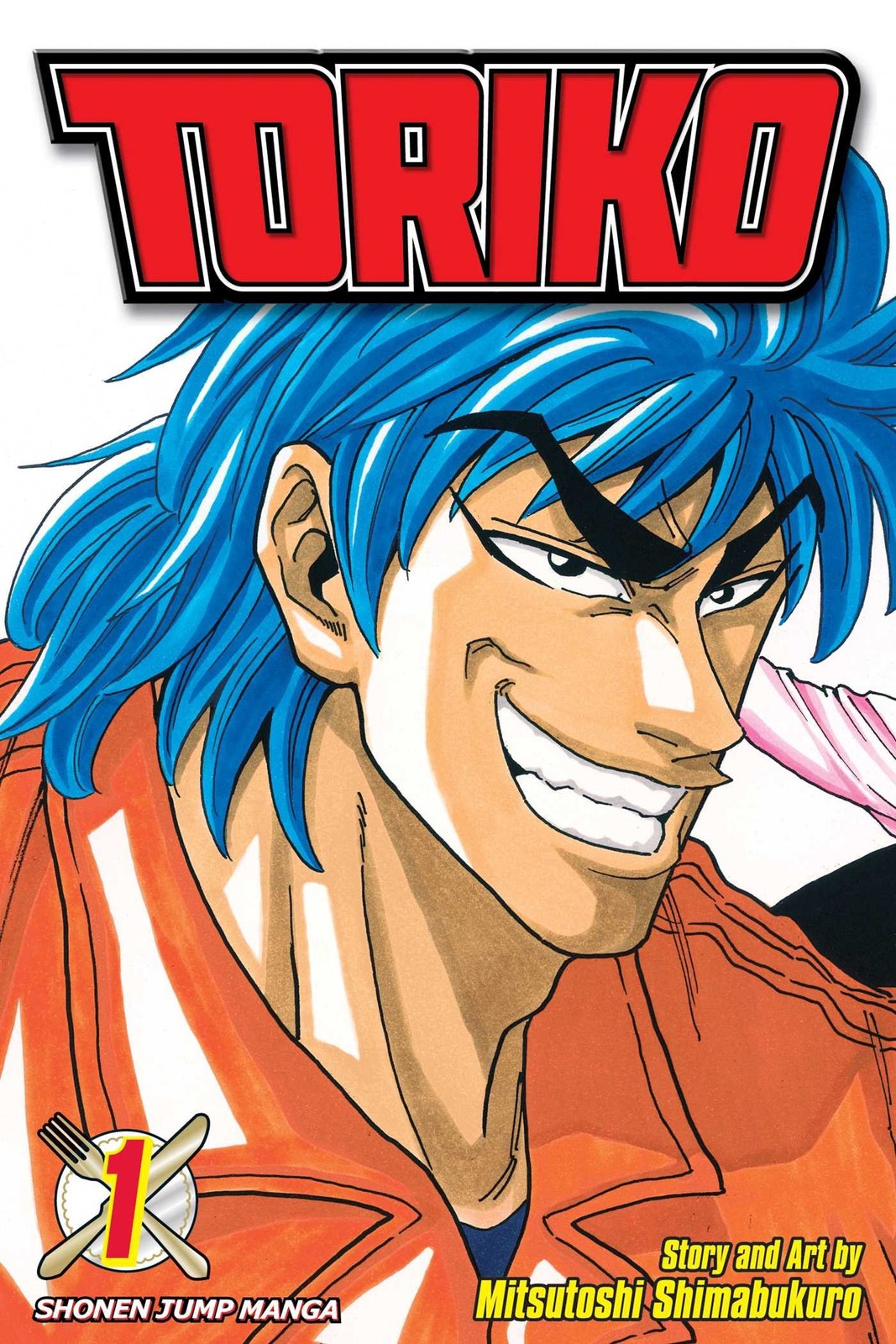 Toriko, vol. 1: Gourmet Hunter Toriko!