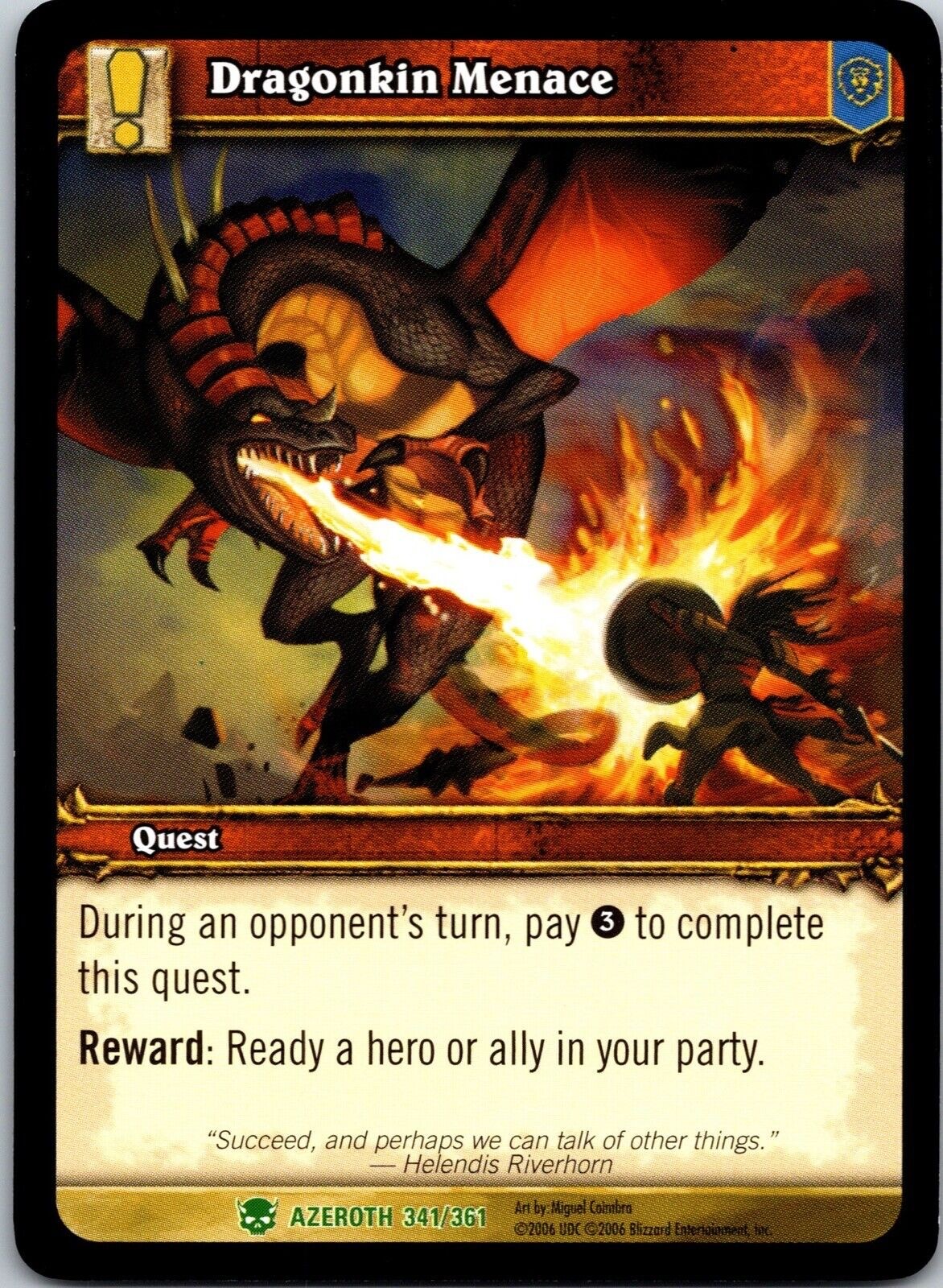 2006 Dragonkin Menace 341/361 Non Comune World of Warcraft WOW TCG CCG