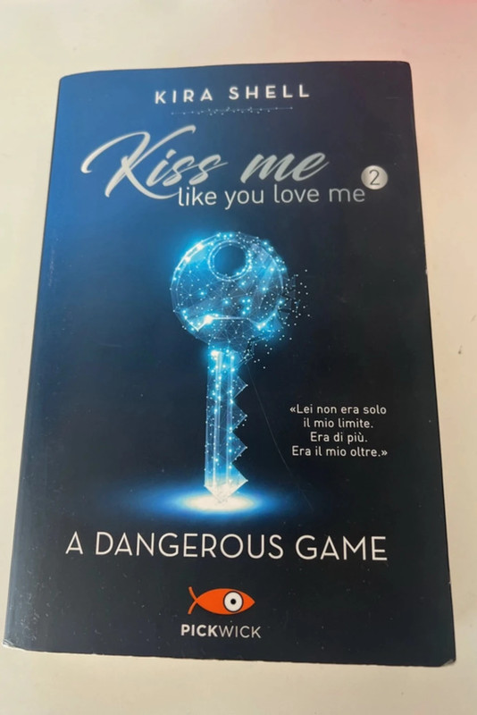 Kiss me like you love me 2