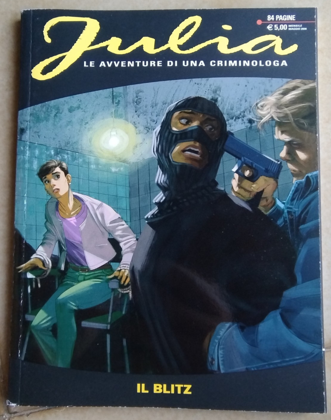 Julia Avventure di una criminologa n. 332 - Il blitz - SBE - 2026