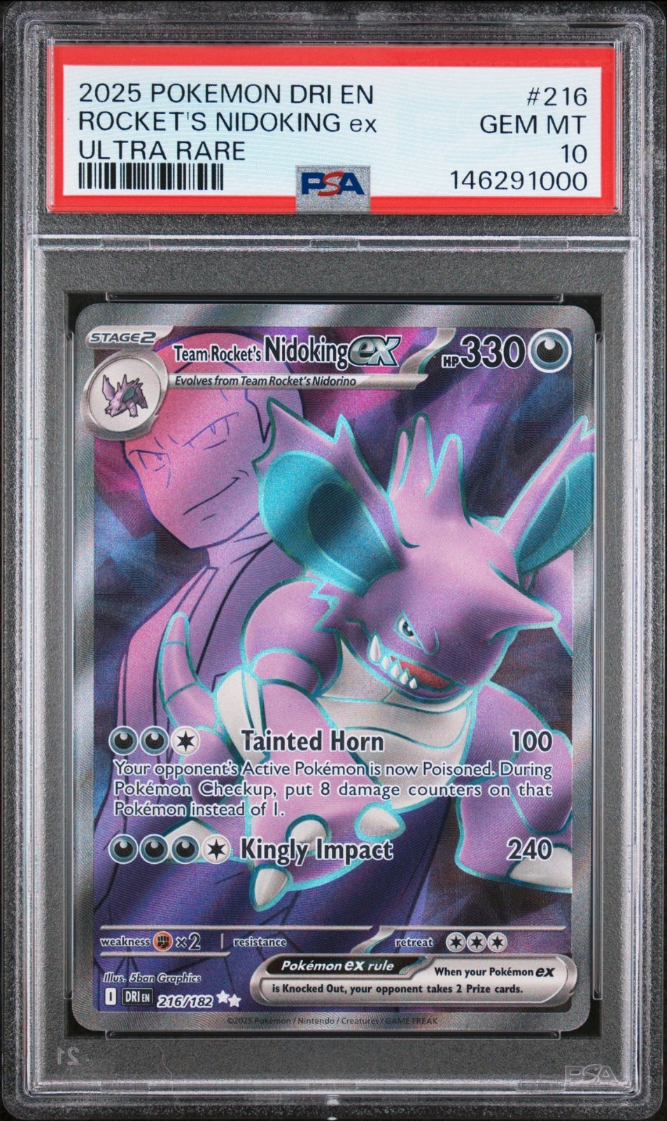 PSA 10 TEAM ROCKET'S NIDOKING EX 216/182 - DESTINED RIVALS ULTRA RARE - GEM MINT