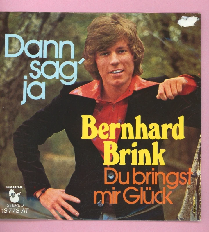 7 Vinyl Bernhard Brink * Dann sag ja