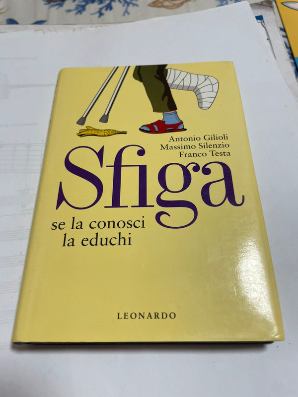 Libro Sfiga se la conosci la educhi vintage
