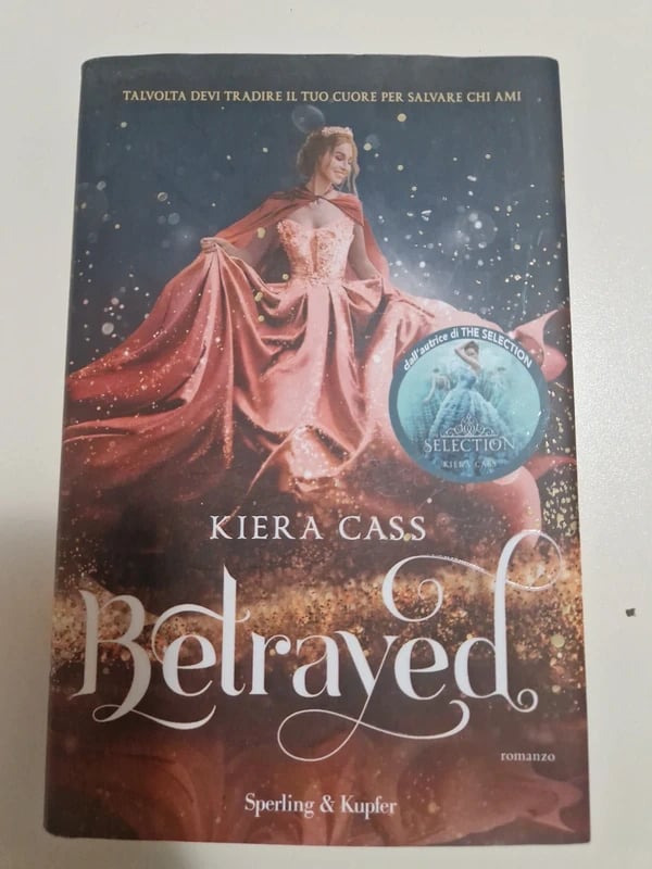 Betrayed Edizione Italiana Kiera Cass Come Nuovo
