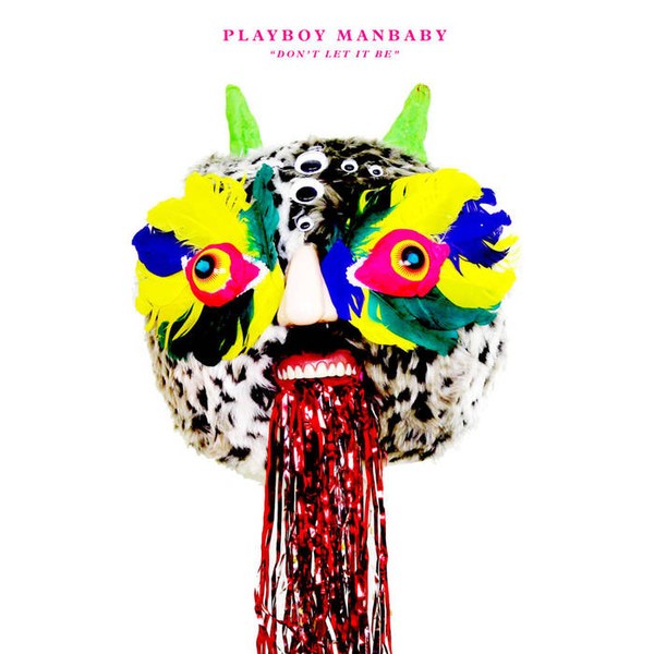 Playboy Manbaby - Don't Let It Be (CD) (Near Mint (NM or M-)) CD