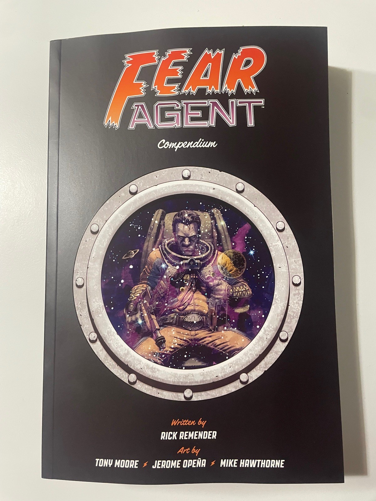 Fear Agent Compendium TP Rick Remender Tony Moore Image Comics T+ NUOVO