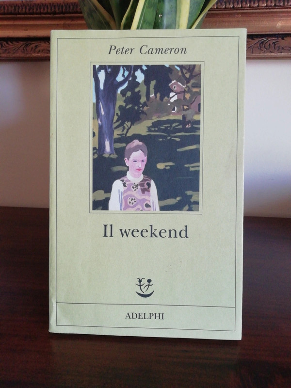 Il weekend - Peter Cameron