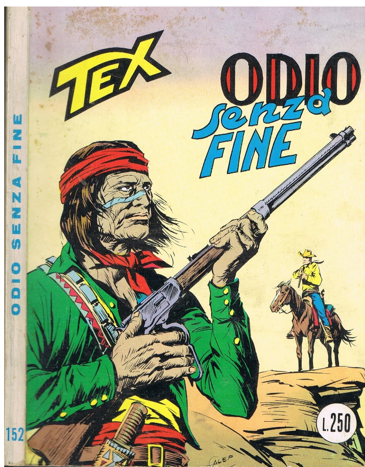 TEX 152_ORIGINALE_in 1°ediz. da Lire 250_Ed.Araldo_Giugno 1973_Autorizz.2926