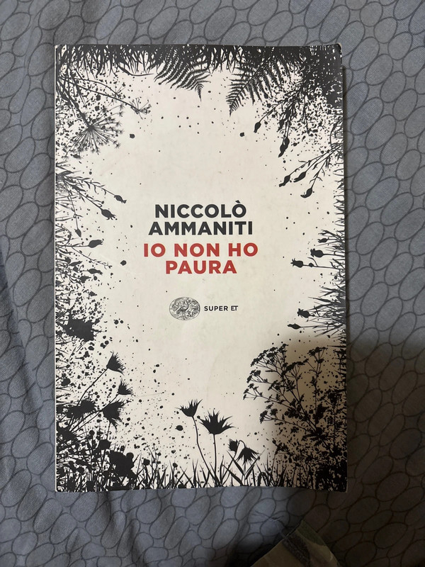 Niccolò Ammaniti - Io non ho paura