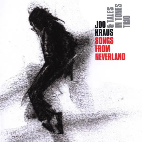 Joo Kraus Songs From Neverland CD Edel:Distribution 2010