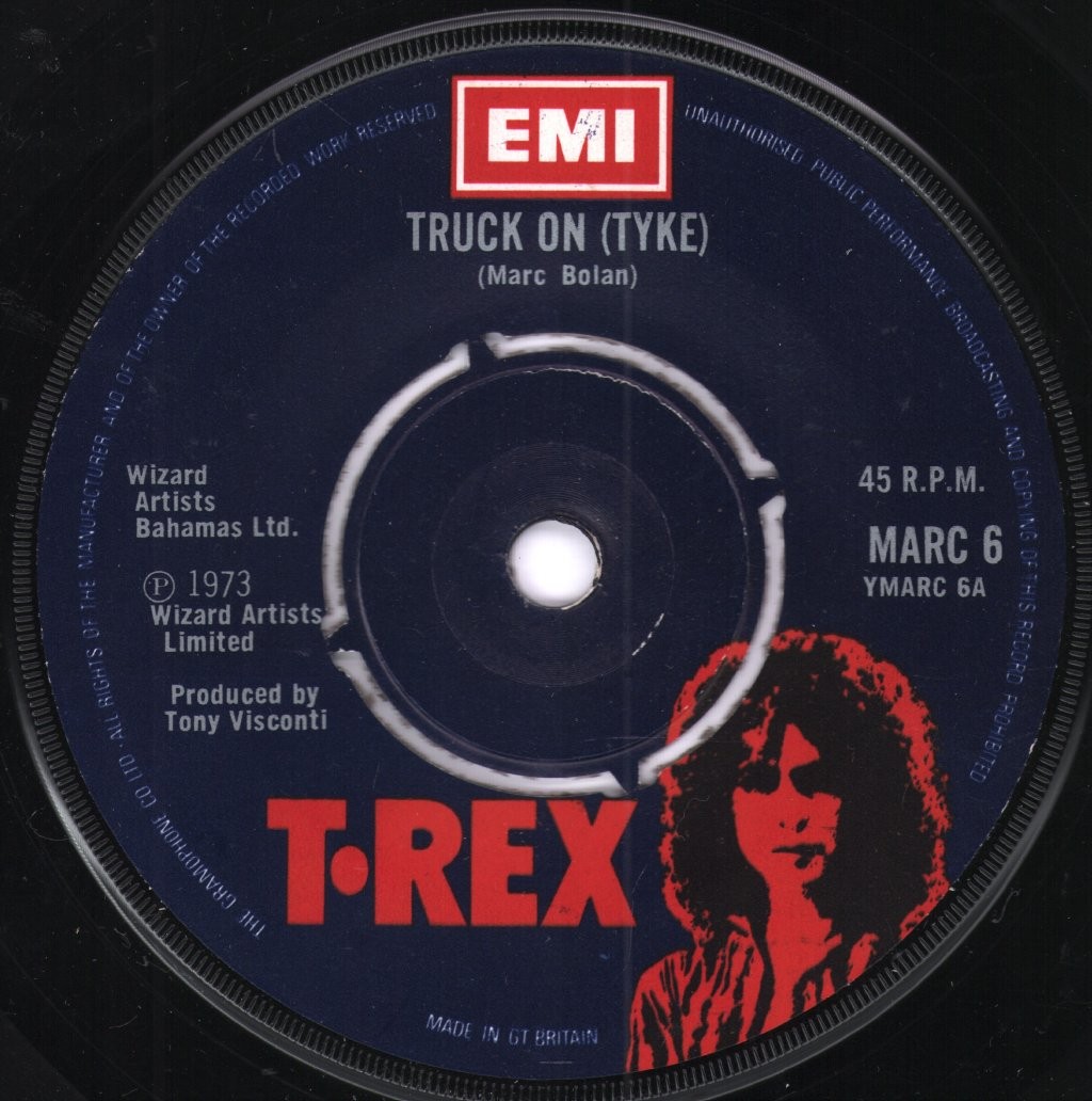 T. Rex Truck On Tyke Vinile 7" 45 RPM EMI UK 1973 MARC6
