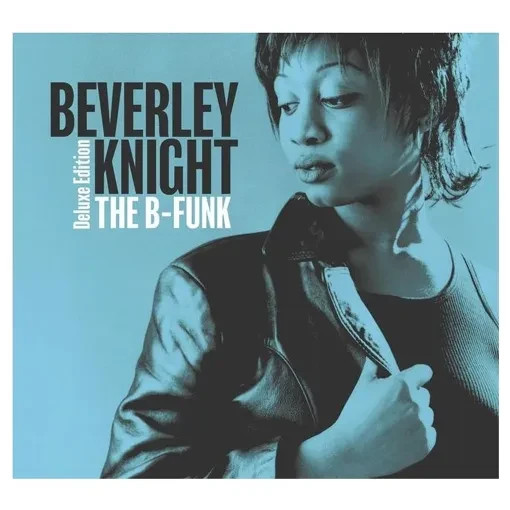 BEVERLEY KNIGHT - THE B FUNK - 2 CD DELUXE EDITION (TRES BON ETAT)