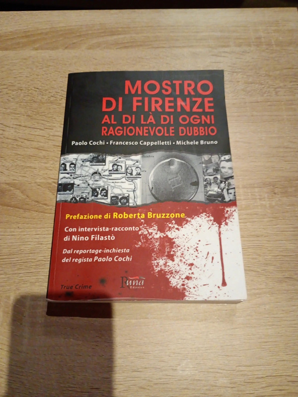 Mostro di Firenze al di là di oggi ragionevole dubbio