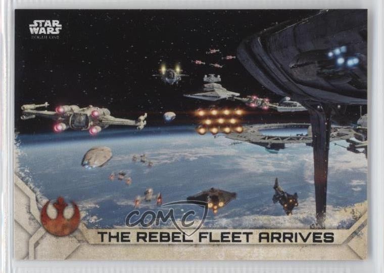 2017 Topps Star Wars: Rogue One Series 2 The Rebel Fleet Arrives #60 2k3