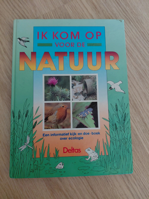 Boek ik kom op voor de natuur