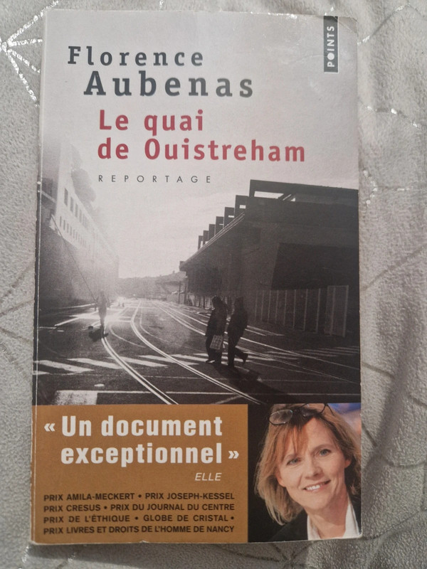 Le quai de Ouistreham de Florence Aubenas