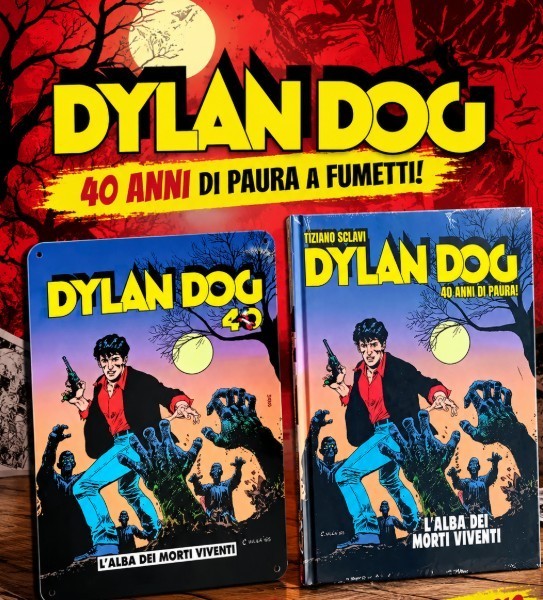 DYLAN DOG L'ALBA DEI MORTI VIVENTI 40 ANNI DI PAURA CON METAL POSTER GAZZETTA 1