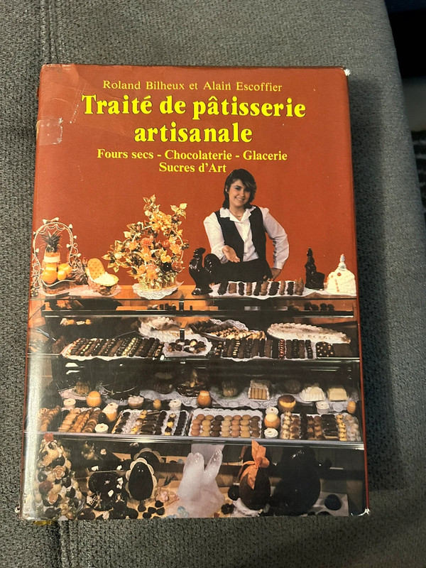 Traité de pâtisserie artisanale tome 3