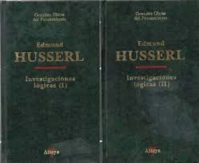 E. Husserl Investigaciones logicas Altaya 2 volumi