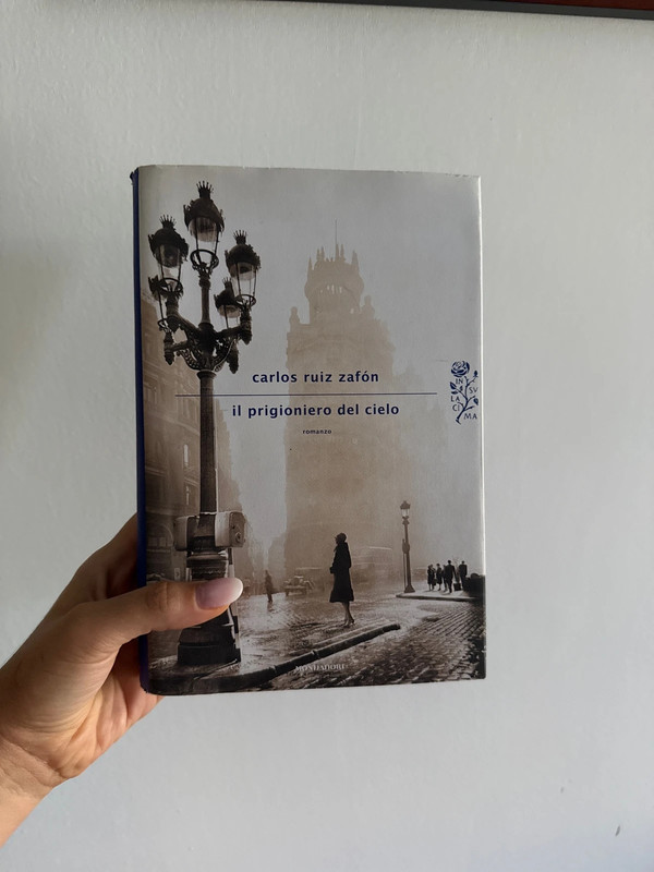 Il prigioniero del cielo – Carlos Ruiz Zafón | Copertina rigida
