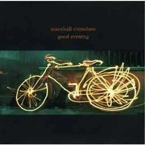 Marshall Crenshaw : Good Evening (CD) DISC + CVR ART - NO CASE - GOOD