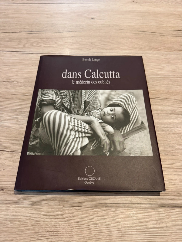dans Calcutta – le médecin des oubliés – Benoît Lange